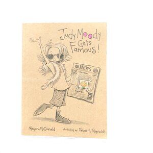 Judy Moody Gets Famous - Megan McDonald